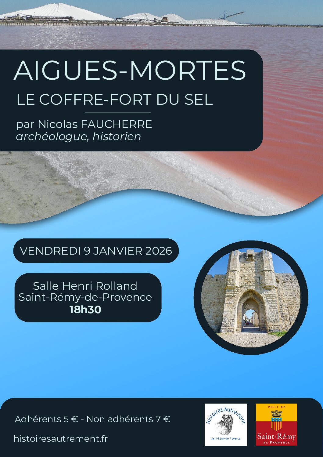Aigues-Mortes, le coffre-fort du sel.