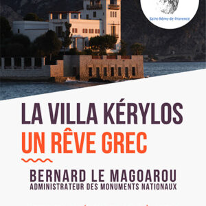 La Villa Kérylos un rêve grec