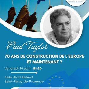70 ans de constructtion de l’Europe
